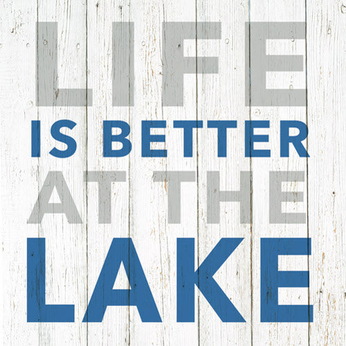 Cocktail Napkins: Life Is Better At The Lake